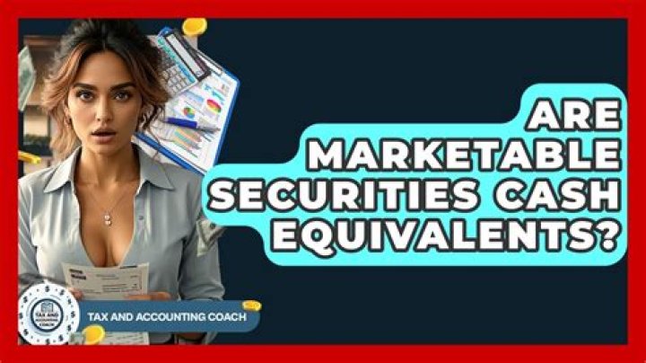 Are marketable securities cash equivalents