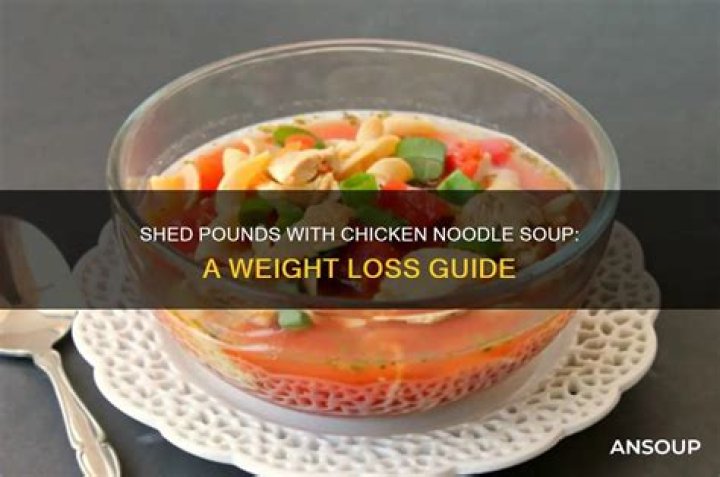 Can you lose weight eating chicken soup
