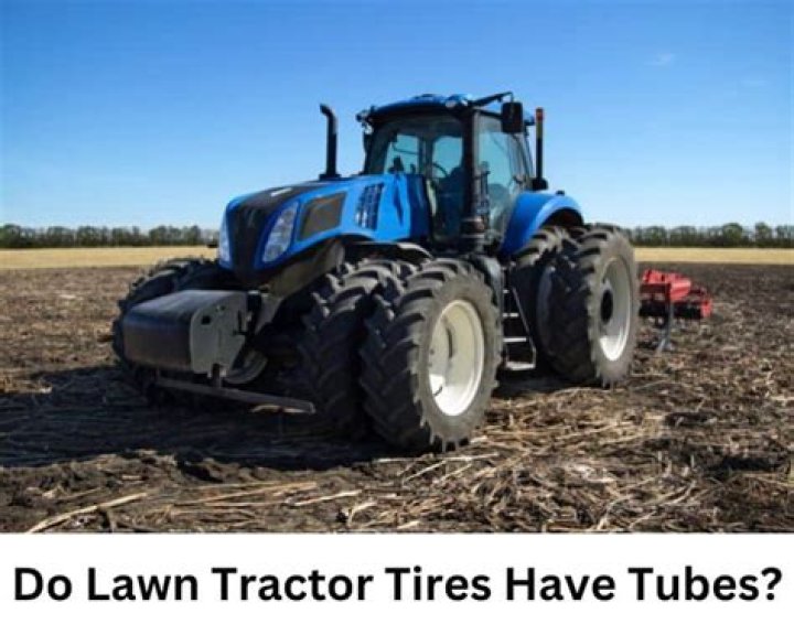 Do lawn tractor tires have tubes