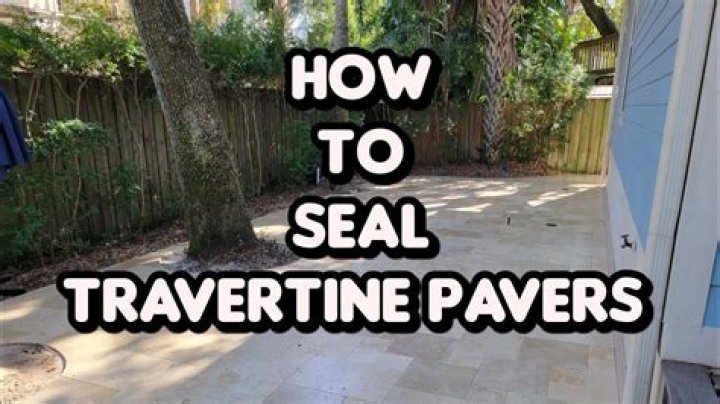 Do you need to seal outdoor travertine