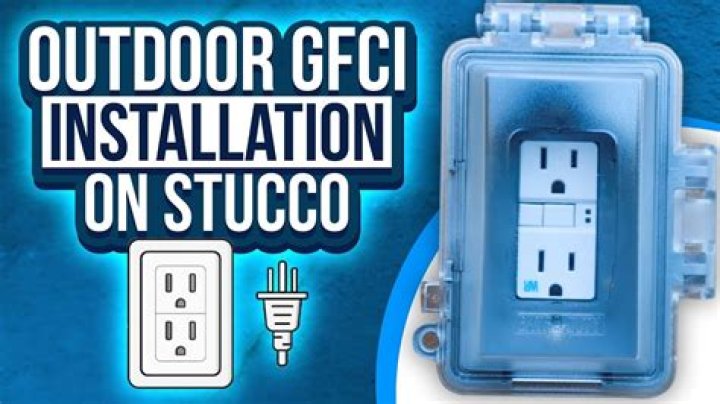 Does outside outlets need GFCI