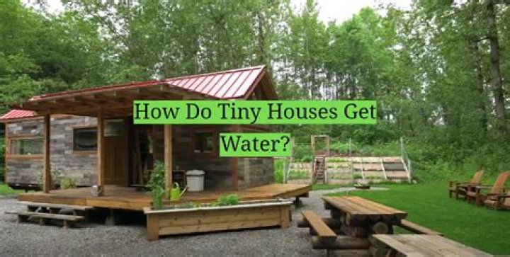 How do tiny houses get water and electricity