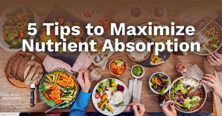 How do you increase nutrient absorption