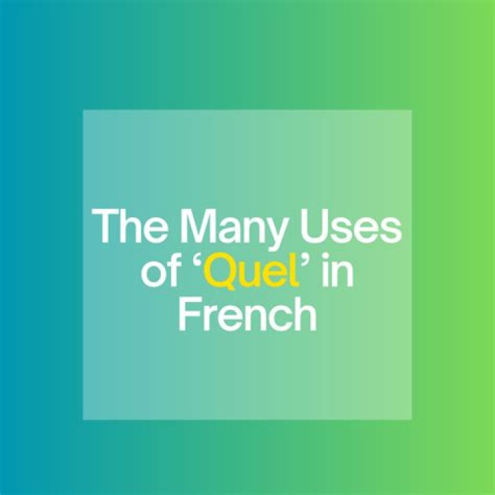 How do you use quel in French