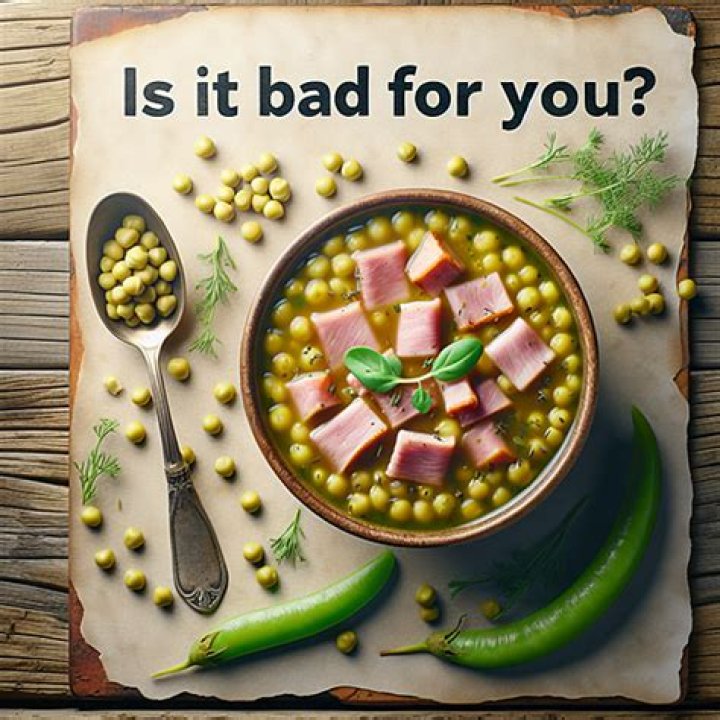 Is Split Pea Soup bad for you