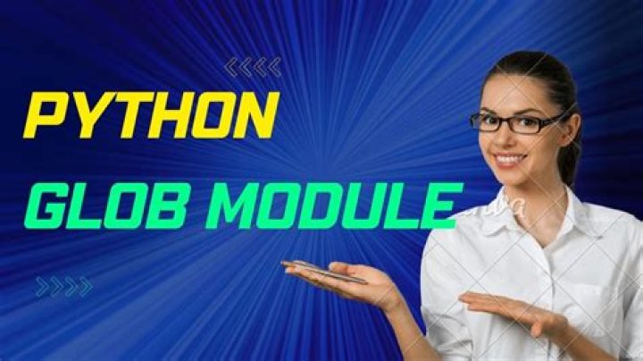 What is a glob module in Python 3