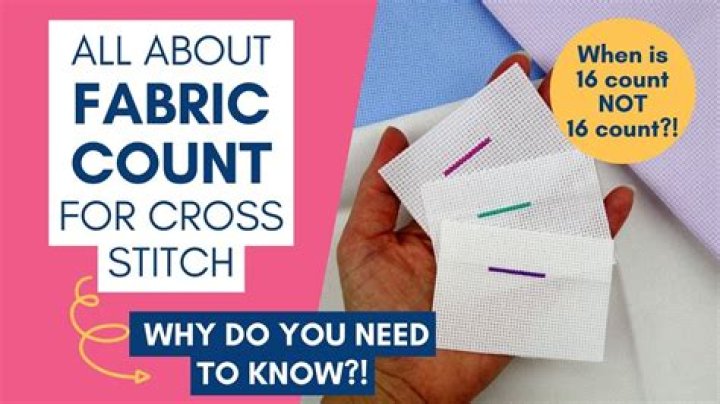 What is count in cross stitch