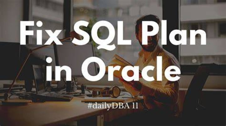 What is SQL plan in Oracle
