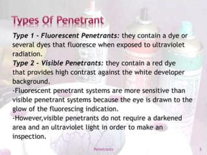 Which type of penetrant is most sensitive