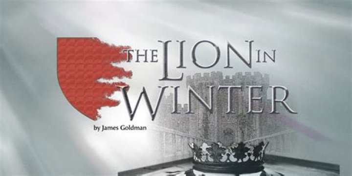 Who wrote the play The Lion in Winter