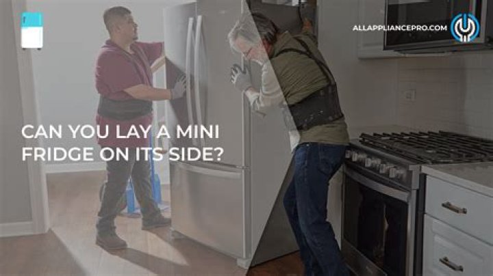 Why cant you lay a refrigerator on its side